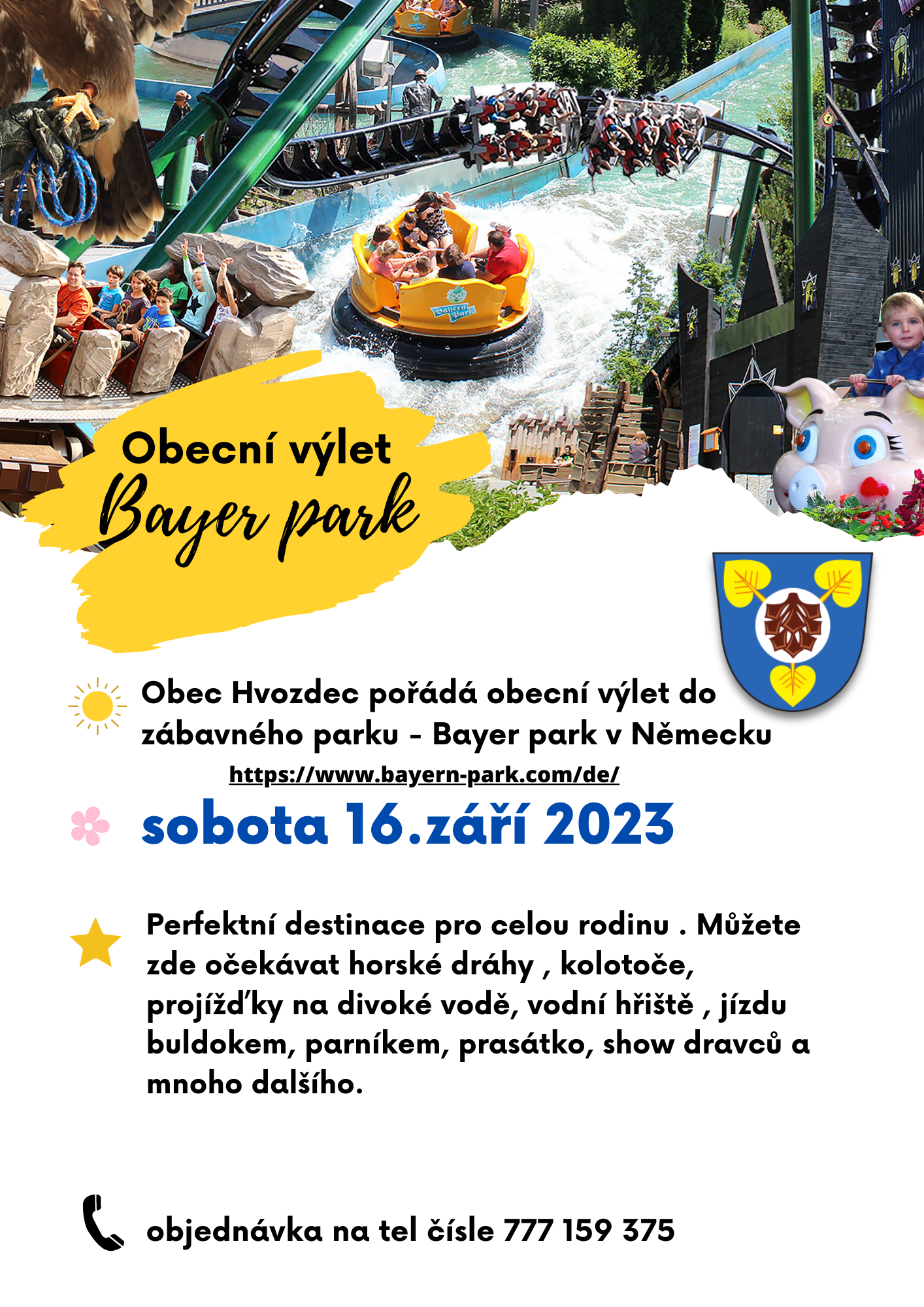 P O Z V Á N K A: Obec Hvozdec pořádá výlet do zábavného parku Bayer park v Německu