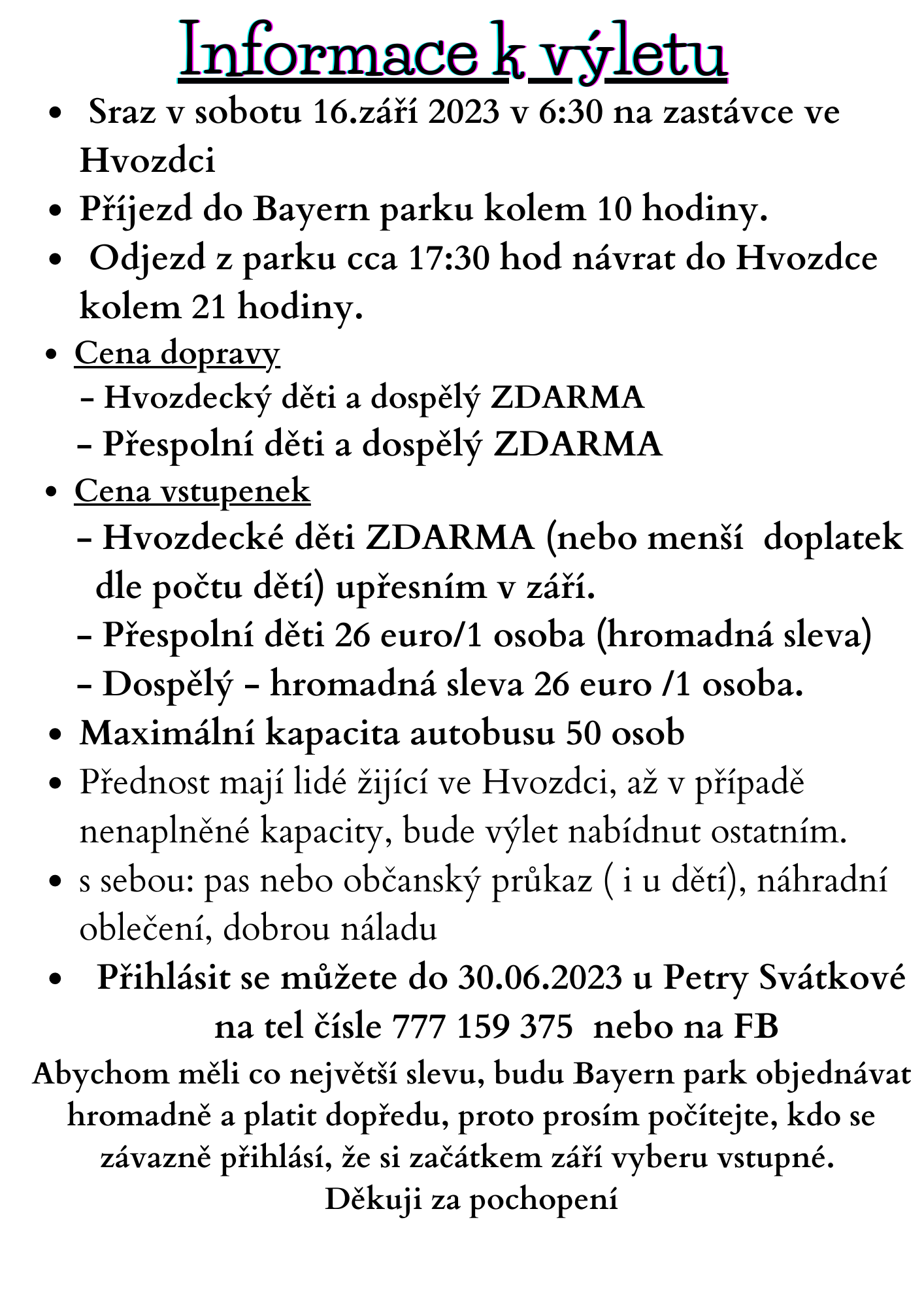 P O Z V Á N K A: Obec Hvozdec pořádá výlet do zábavného parku Bayer park v Německu
